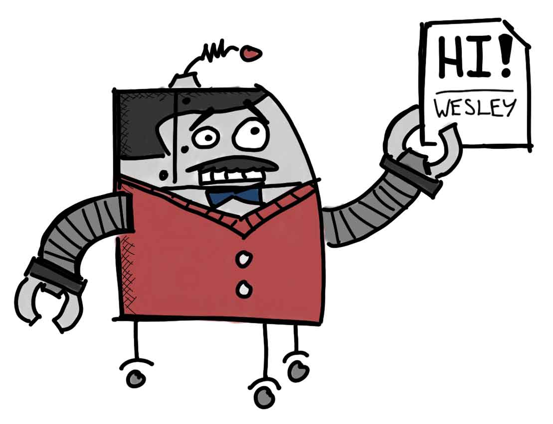 Butlertron holding up a piece of paper with 'Hi!' on it